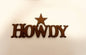 Universal Ironworks USA - Howdy Star Rustic Metal Western Rodeo Metal Sign USA Made