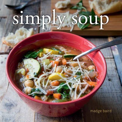 Gibbs Smith - Simply Soup Cookbook
